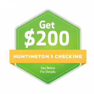 Huntington Bank Deal Huntington 5 Checking